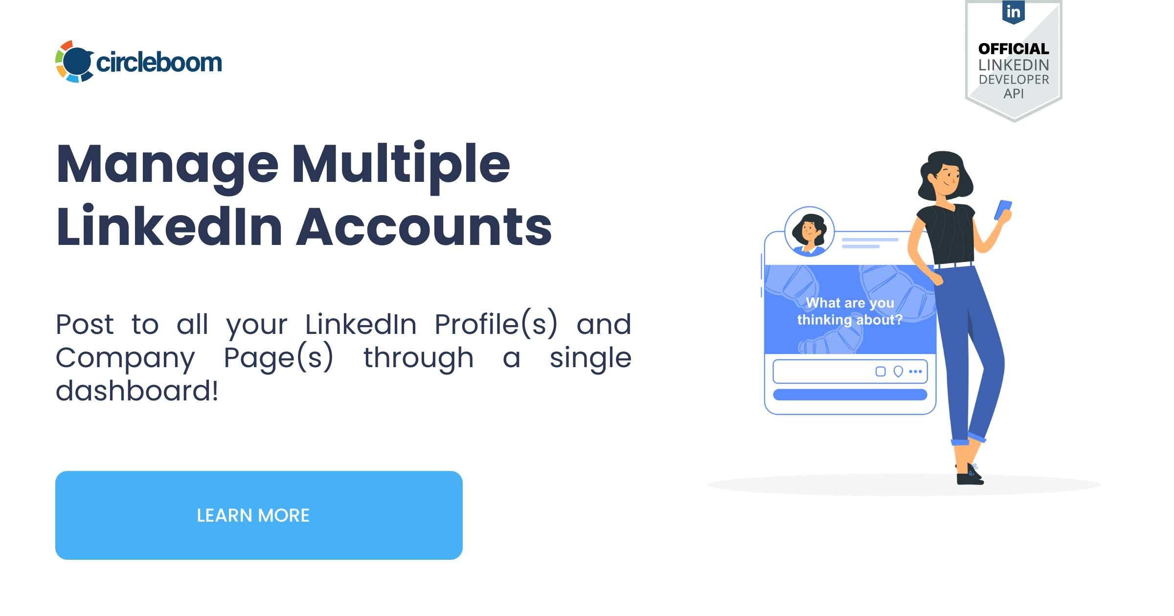 Multi Key Linkedin Circleboom - Manage Multiple LinkedIn Accounts at Once
