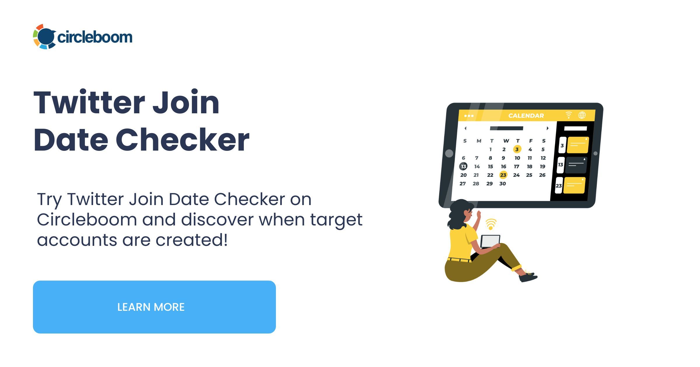 Join Date Checker - Circleboom Twitter