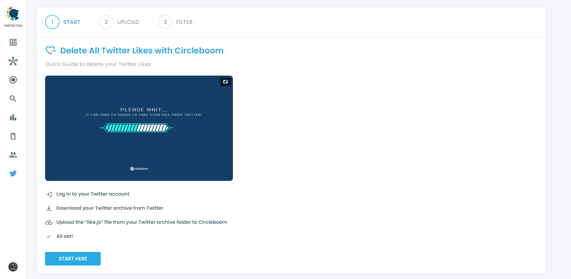 Click on "Start Here" to delete all your Twitter likes